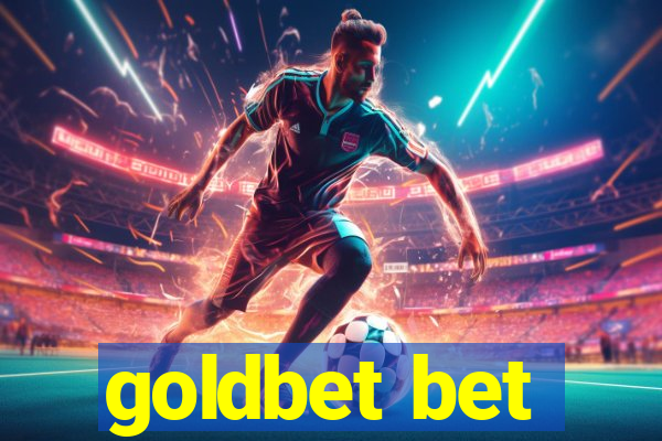 goldbet bet